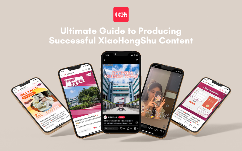 Ultimate Guide to Producing Successful XiaoHongShu Content